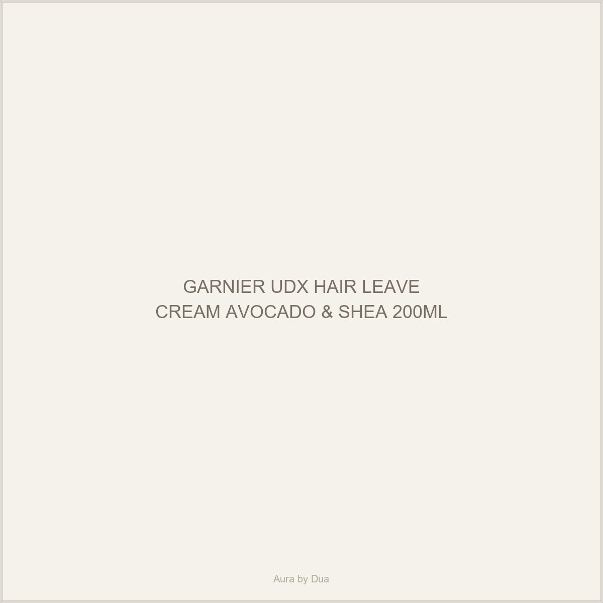 GARNIER UDX HAIR LEAVE CREAM AVOCADO & SHEA 200ML
