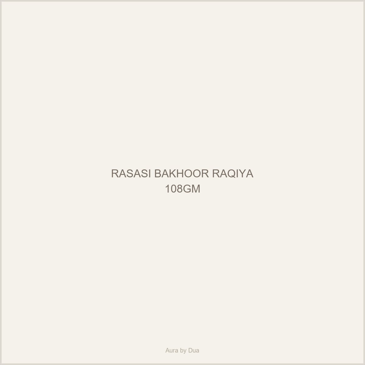 RASASI BAKHOOR RAQIYA 108GM